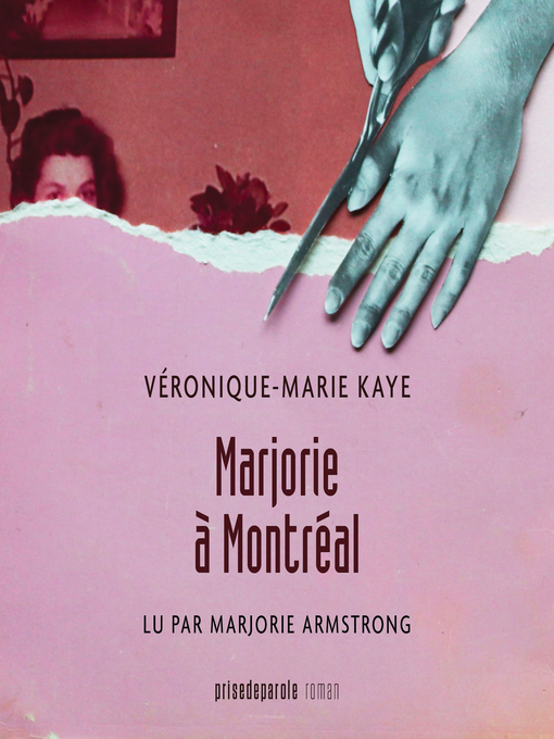 Title details for Marjorie à Montréal by Véronique-Marie Kaye - Wait list